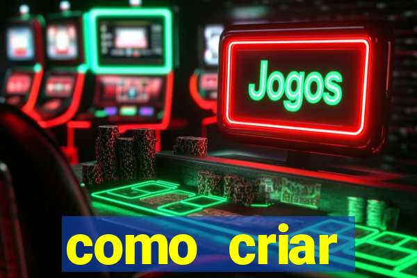 como criar plataforma de slots